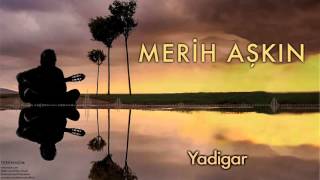 Merih Aşkın - Yadigar [ Terennüm 2015 © Kalan Müzik ] Resimi