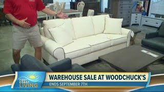 Check out massive warehouse sale at Woodchucks Fine Furniture & Decor (FCL August 29th)