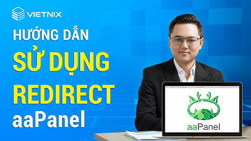 Sử Dụng Redirect Trên aaPanel Dễ Dàng Và Nhanh Chóng