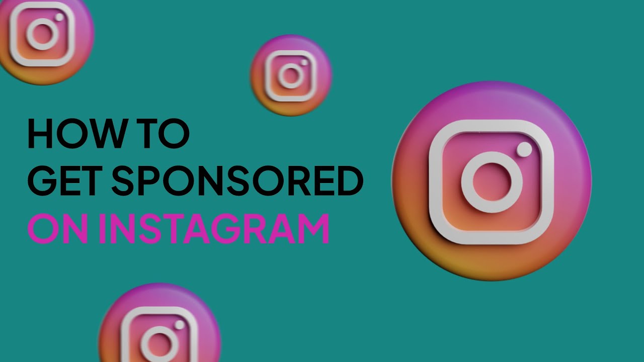 How to Get Sponsored on Instagram 2024 l InstaFollowers YouTube