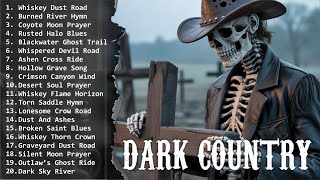 Dust, Fire & Sin | Dark Country Western Stories from the Edge