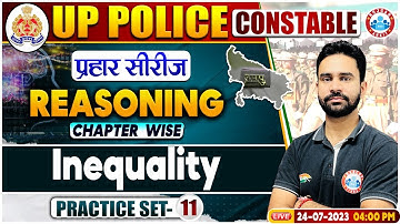 UP Police Constable 2023, Inequality Relation Reasoning Practice Set 11, Reasoning By Rahul Sir