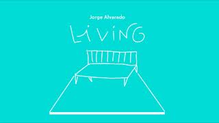 Jorge Alvarado Living 09 With or without you