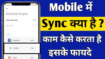 Sync kya hai | Sync ka matlab kya hota hai | auto sync data kya hota hai | Account and sync kya hai