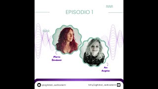 Se dice de mi - Episodio 1 - Marta y Ani