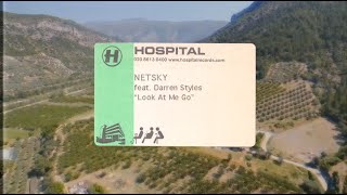 Смотреть клип Netsky - Look At Me Go (Feat. Darren Styles)