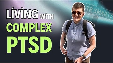 Living with Complex PTSD (CPTSD) — how do you begin to heal? Street Smarts of Mars, ep. 11
