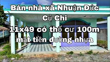 Nhà đất củ chi | giá rẻ | giới thiệu | căn nhà cấp 4 tại xã Nhuận Đức 11x49 có thổ cư 100m