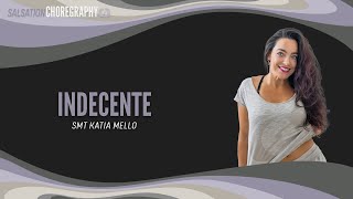 Indecente - Salsation® Choreography by SMT Katia Mello