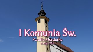 I Komunia Św. 2024 - Mordarka