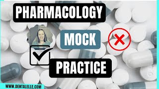Pharmacology Practice Test Questions by Dentalelle with Andrea 193 views 3 months ago 6 minutes, 50 seconds