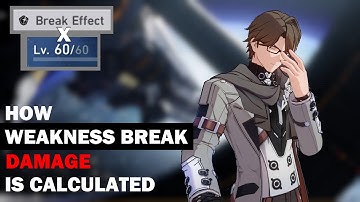 What Affects Weakness Break Damage? [Honkai: Star Rail Final CBT]