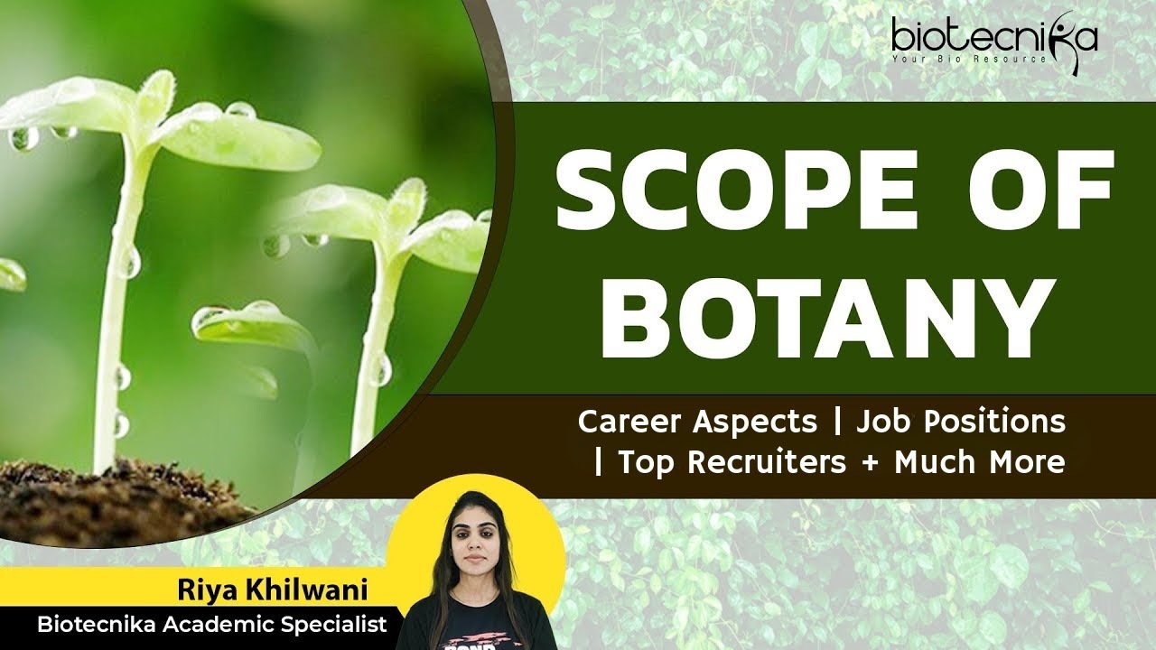 Scope of Botany Career Aspects Job Positions Top Recruiters