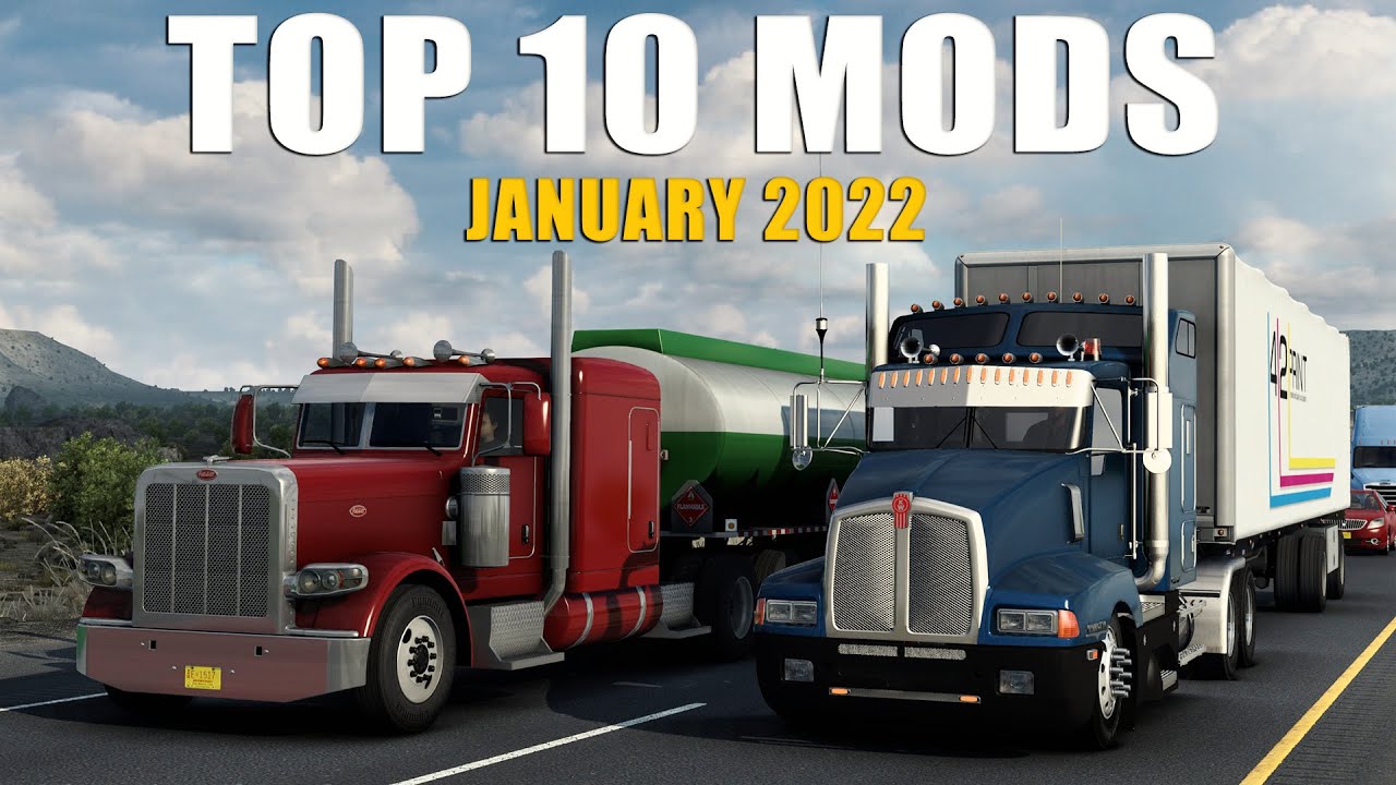TOP 10 ATS MODS JANUARY 2022 American Truck Simulator Mods. YouTube