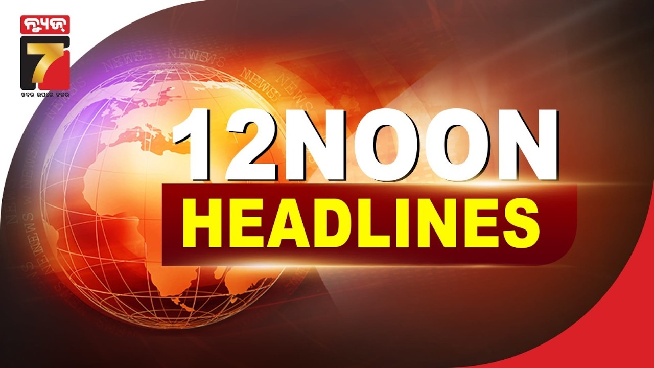 12 NOON || #Headlines || March 09, 2026 || PrameyaNews7