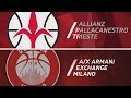 Allianz Pallacanestro Trieste - AX Armani Exchange MIlano