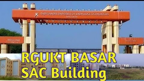 RGUKT BASAR#Student activity centre (SAC)