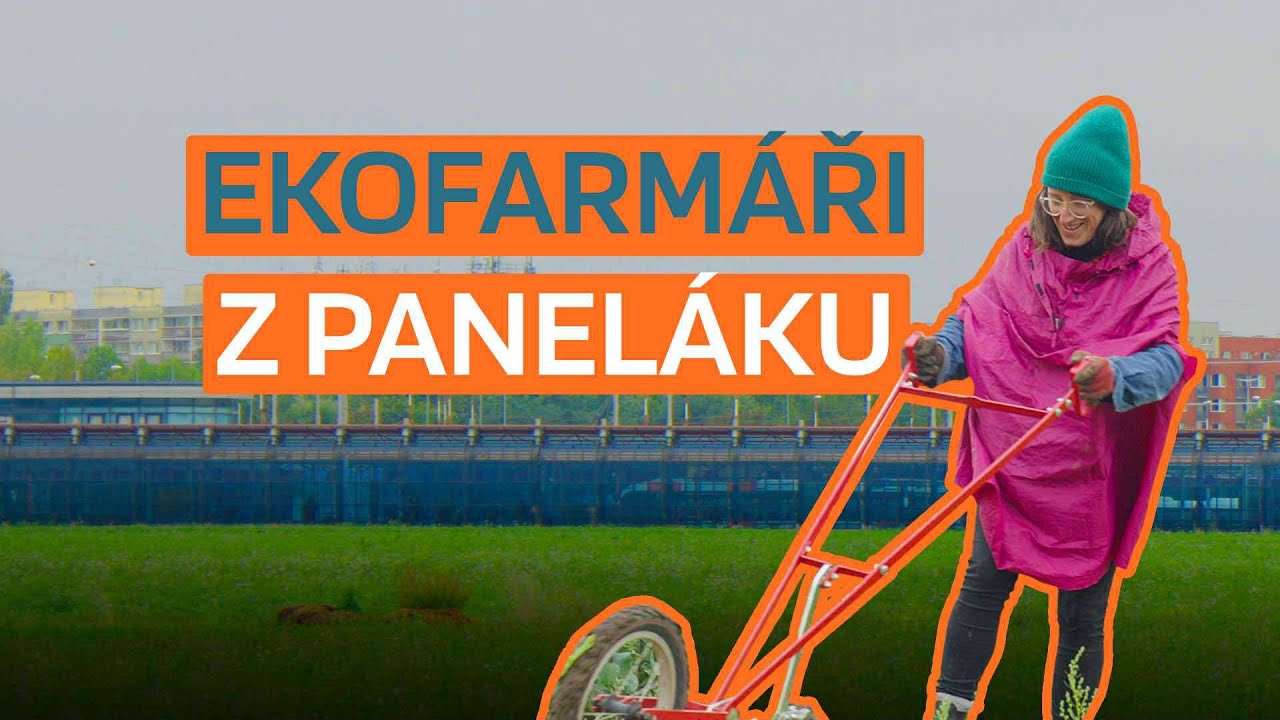 Ekofarmáři z paneláku