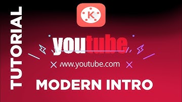 HOW MAKE MODERN INTRO  YOUTUBE  with  KINEMASTER