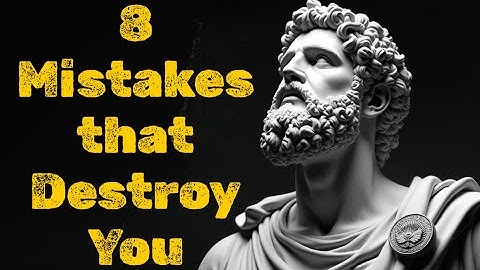 8 Habits That Destroy Your Self-Respect | Stoicism | Stoic Wisdom