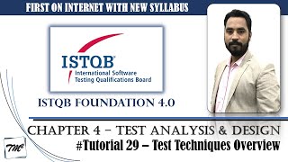 ISTQB FOUNDATION 4.0 | Tutorial 29 | Test Techniques Overview | Test Design Techniques | CTFL