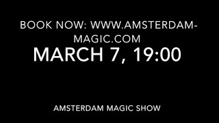 Amsterdam Magic Show - Justinas Malinauskas - March 2017 Profile