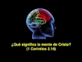 ¿Qué significa la mente de Cristo?