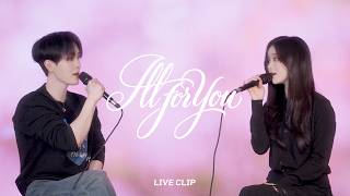 HYUNSIK(XODIAC) X E.JI(ICHILLIN') 'All for you' LIVE CLIP
