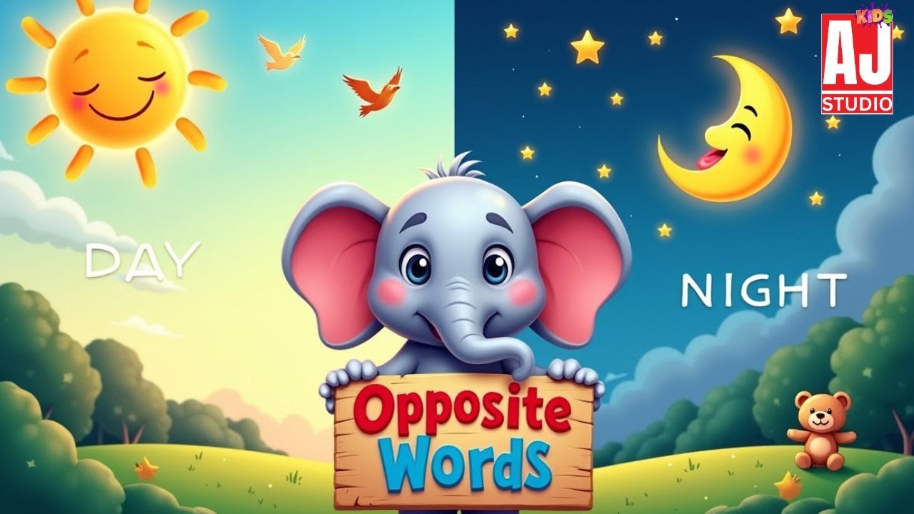 Opposite Words for Kids | Fun Cartoon Learning Video 2025 | AJ STUDIO KIDS 