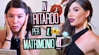 SONO IN RITARDO PER IL MATRIMONIO?! ⏰MAKEUP + OUTFIT + MINI RESTYLING GIULIA | Adriana Spink