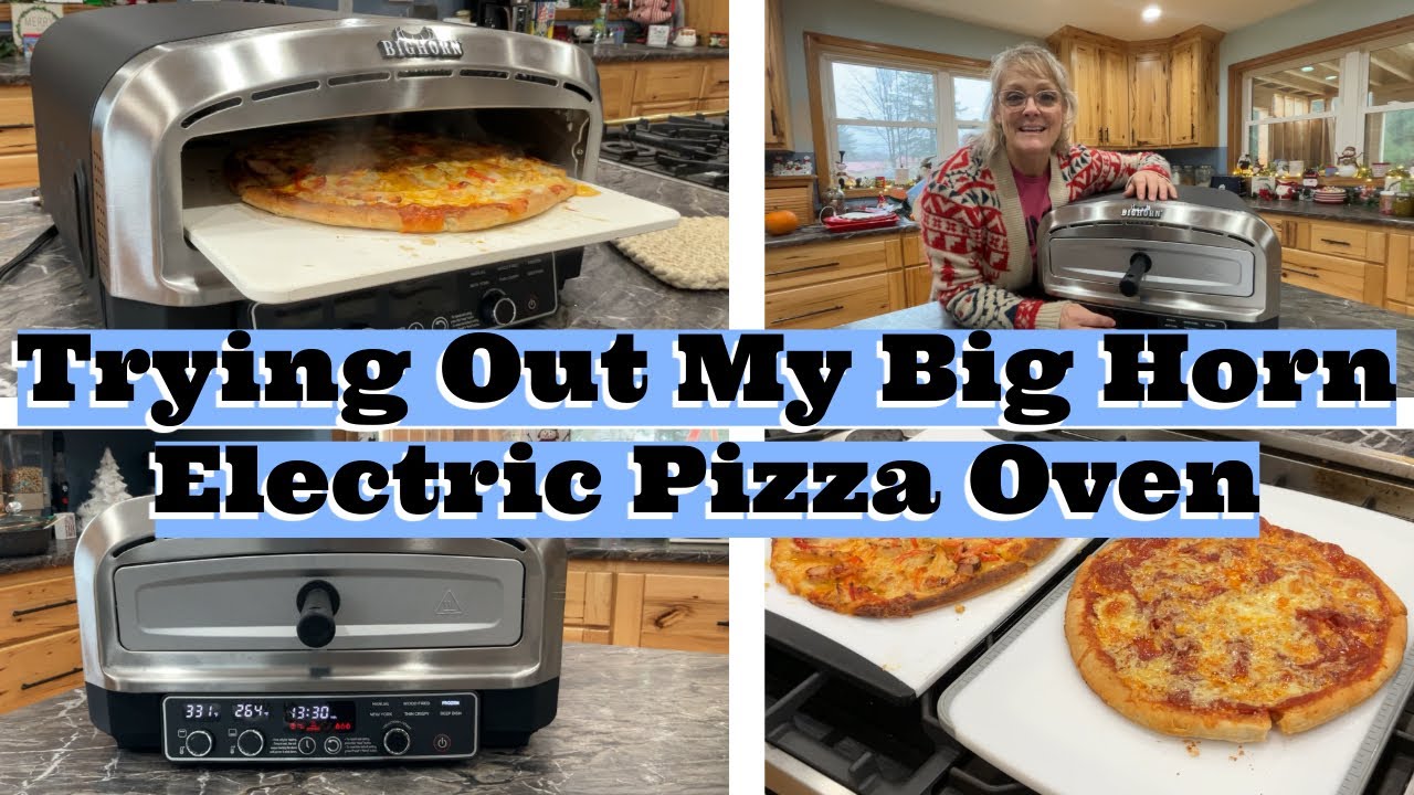 Pizza Making Time with my New Big Horn Home Electric Pizza Oven