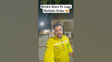 Blinkit Store Pe Laga Multiple Order 😍|| #blinkitdeliveryboyjob #blinkitdeliveryboy #minivlogs