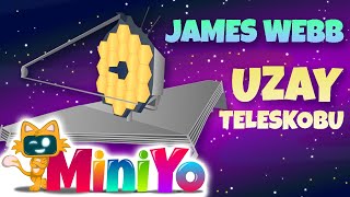 James Webb Uzay Teleskobu | Miniyo Uzay Şarkıları Resimi