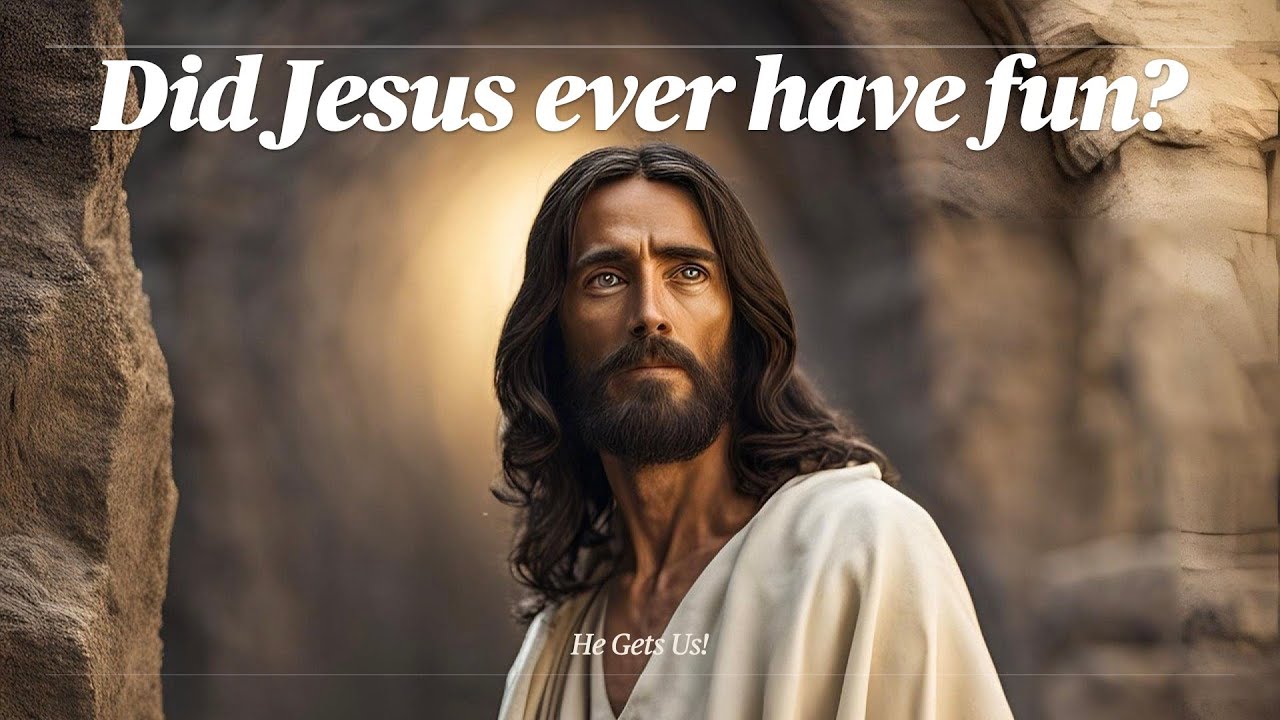 Jesus Having Fun Did Jesus Ever Have Fun? - YouTube