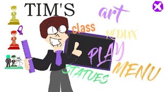 Tim's Art Class REDUX