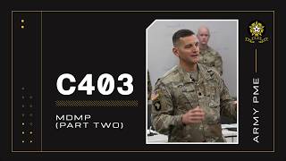 C403 - MDMP (Part Two)