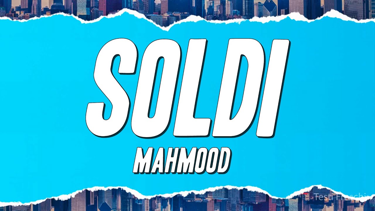 Mahmood - Soldi (Testo)