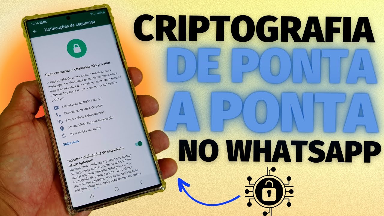 DEIXE ESSA OPÇÃO DE SEGURANÇA SEMPRE MARCADA NO WHATSAPP (CRIPTOGRAFIA DE PONTA A PONTA)