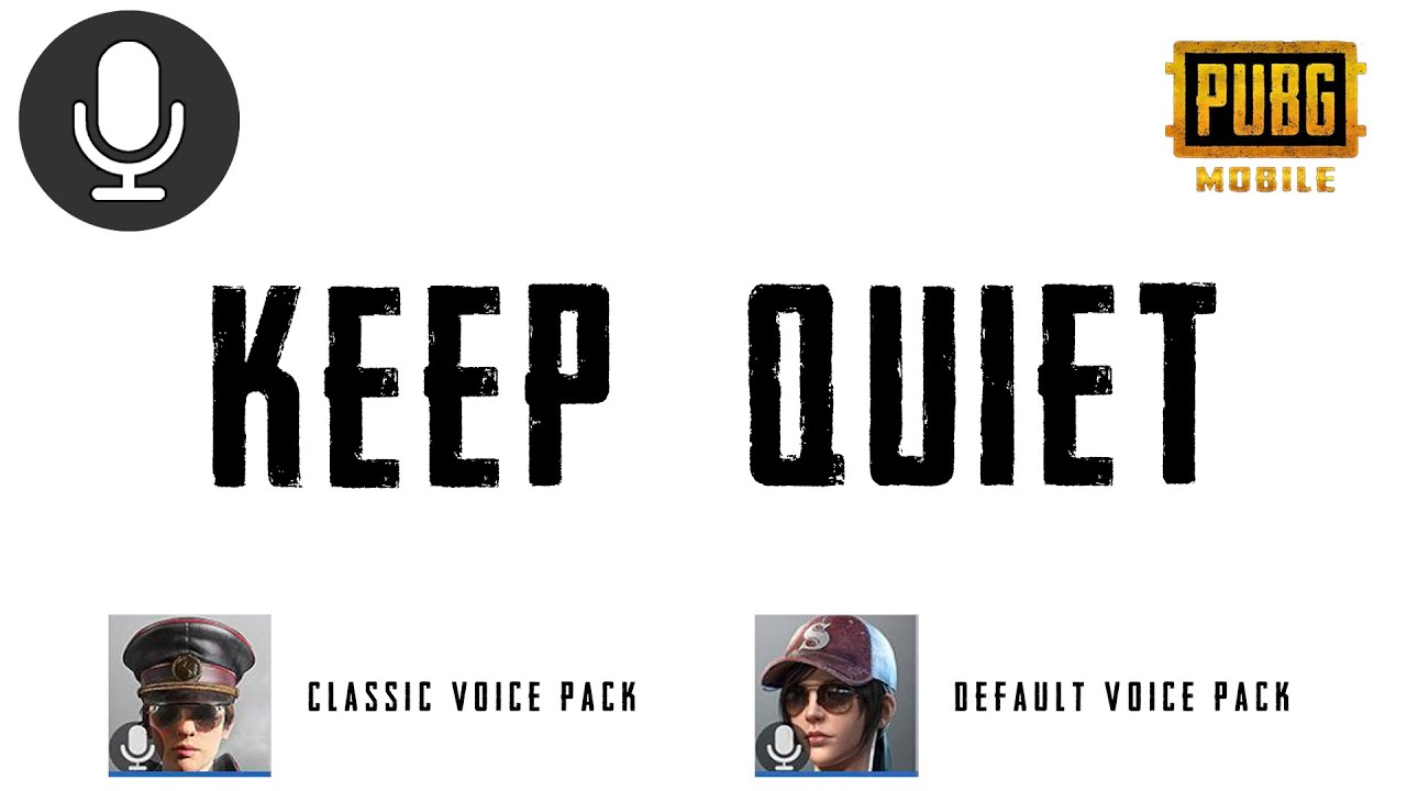 Keep Quiet | Pubg Voice Pack Sound Effect 🔊🗣️