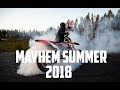 Mayhem Summer 18