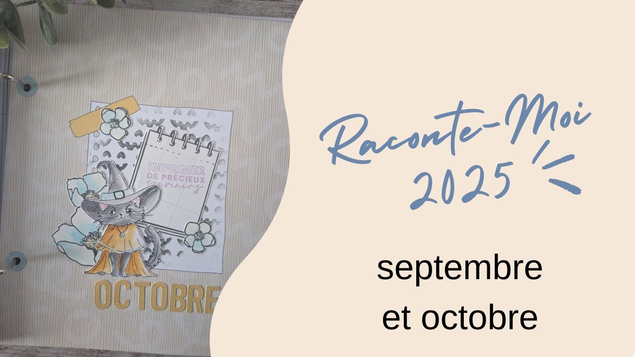 RACONTE-MOI 2025 - SEPTEMBRE ET OCTOBRE