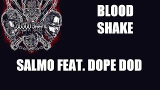 Salmo feat. Dope DOD - Blood Shake - Full lyrics Resimi