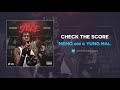 Memo 600 & Yung Mal - Check The Score (AUDIO)