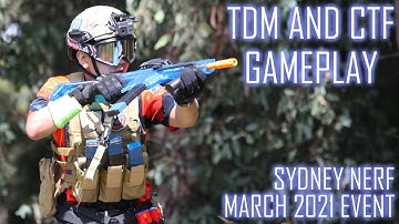 Sydney Nerf | March 2021 Team Deathmatch and Capture The Flag Gameplay