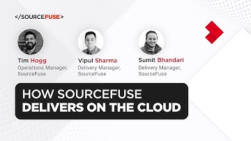 How SourceFuse Delivers on the Cloud? Get To Know From Our Cloud Experts