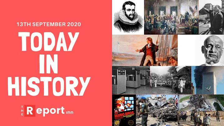 Today in history | On this day | September 13th | The Report Inn