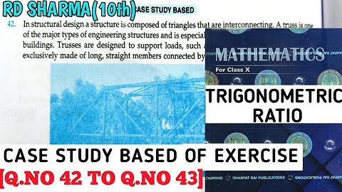 RD SHARMA CLASS 10 TRIGONOMETRIC RATIO CASE STUDY BASED OF EXERCISE MATH FEAR | CHAPTER 10 | CBSE