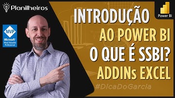 Power BI (desktop) - Introdução, o que é Power BI? Qual a diferença para o Self-Service BI do Excel?