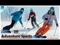 Adventure sports  extreme sports  list of adventure sports in english  top 20 adventure sports