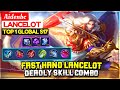 Fast Hand Lancelot, Deadly Skill Combo [ Top 1 Global Lancelot S17 ] Aidenbc - Mobile Legends